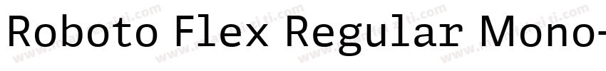Roboto Flex Regular Mono字体转换